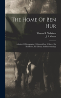 Home Of Ben Hur