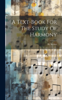 Text-book For The Study Of Harmony