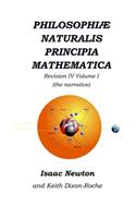 Philosophiæ Naturalis Principia Mathematica Revision IV - Volume I