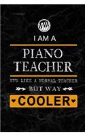 I am a Piano Teacher: Piano Teacher Appreciation Gift: Blank Lined 6x9 Black Marble Granite Cover Notebook, Journal, Perfect Graduation Year End, or a gratitude Gift for 