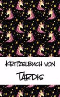 Kritzelbuch von Tardis: Kritzel- und Malbuch mit leeren Seiten für deinen personalisierten Vornamen