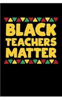 Black Teachers Matter