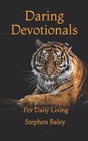 Daring Devotionals for Daily Living