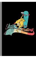 Skateboarding