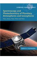 Spectroscopy and Photochemistry of Planetary Atmospheres and Ionospheres