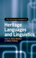 Cambridge Handbook of Heritage Languages and Linguistics