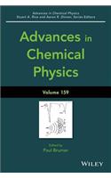 Advances in Chemical Physics, Volume 159