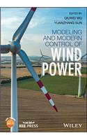 Modeling and Modern Control of Wind Power