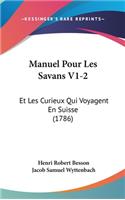 Manuel Pour Les Savans V1-2