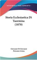 Storia Ecclesiastica Di Taormina (1870)