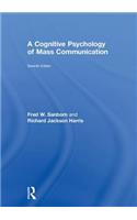Cognitive Psychology of Mass Communication