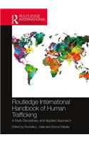 Routledge International Handbook of Human Trafficking