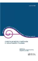 Matrix-Analytic Methods in Stochastic Models