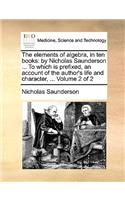 Elements of Algebra, in Ten Books