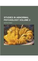 Studies in Abnormal Psychology Volume 2
