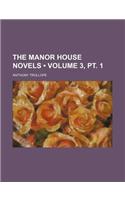 The Manor House Novels (Volume 3,