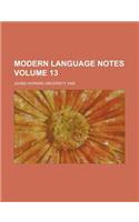 Modern Language Notes Volume 13