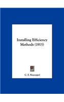 Installing Efficiency Methods (1915)