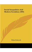 Social Inequalities And Modern Socialism (1894)
