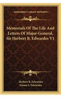 Memorials of the Life and Letters of Major-General, Sir Herbert B. Edwardes V1