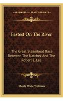 Fastest On The River
