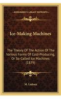 Ice-Making Machines