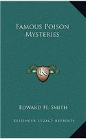 Famous Poison Mysteries