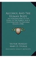 Alcohol and the Human Body