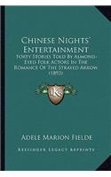 Chinese Nights' Entertainment