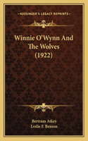 Winnie O'Wynn And The Wolves (1922)