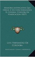 Memoria Justificativa Que Dirige A Sus Conciudadanos El General Cordoba En Vindicacion (1837)