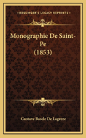 Monographie De Saint-Pe (1853)