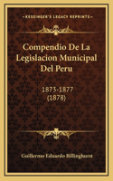 Compendio De La Legislacion Municipal Del Peru