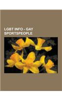 Lgbt Info - Gay Sportspeople: Andrew Goldstein, Bill Tilden, Billy Bean, Bob Paris, Brad Patton, Brian Orser, Brian Pockar, Bruce Hayes, Chris Kanyo(English)