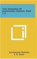 Memoirs Of Alexander Herzen, Part 1-2