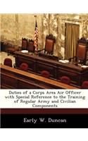 Duties of a Corps Area Air Officer with Special Reference to the Training of Regular Army and Civilian Components