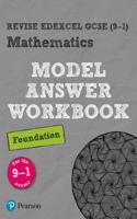 Pearson REVISE Edexcel GCSE Mathematics Foundation Model Answer Workbook: For 2025 and 2026 assessments and exams