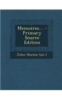 Memoires... - Primary Source Edition