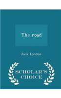 The Road - Scholar's Choice Edition