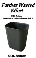 Further Wasted Effort: (English)