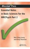 Essential Notes in Basic Sciences for the MRCPsych