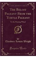 The Beloit Pageant From the Turtle Pageant