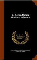 De Rerum Natura Libri Sex, Volume 1