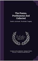 The Poems, Posthumous And Collected