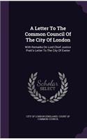 Letter To The Common Council Of The City Of London