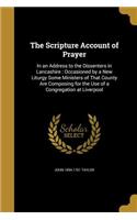 The Scripture Account of Prayer