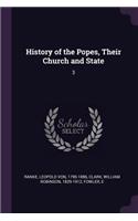 History of the Popes, Their Church and State