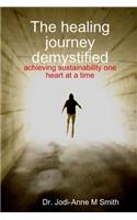 The healing journey demystified