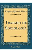 Tratado de Sociología (Classic Reprint)