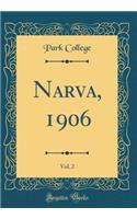 Narva, 1906, Vol. 2 (Classic Reprint)